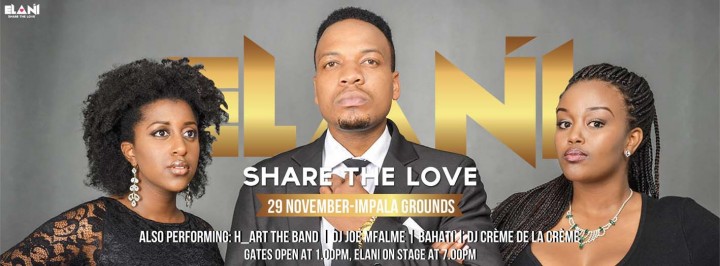 Elani Share The Love ! Concert